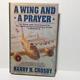 A Wing And A Prayer Hc Dj Us Eighth Air Force Ww Ii Harry H Crosby 1st Ed
