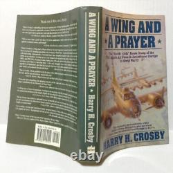 A Wing and a Prayer HC DJ US Eighth Air Force WW II Harry H Crosby 1st Ed