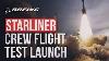 Elon Musk Boeing Starliner Crew Flight Test Launch Through The Eyes Of Spacex