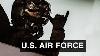 U S Air Force The Most Dangerous Air Force In The World