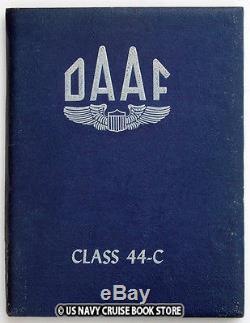 Us Army Air Forces Douglas Army Air Field Ww II Yearbook Daaf Class 44-c