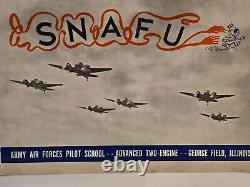 VERY RARE SNAFU WW2 BOOK Army Air Forces Pilot School 1942-44, George Field, IL