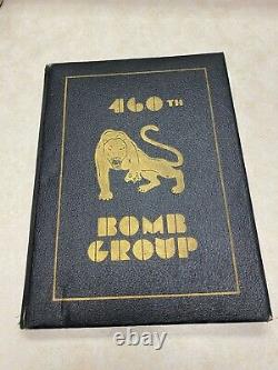 WW2 US Army Air Forces 460th Bomb Group Unit History Named WithSignatures