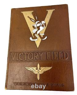 WWII 1943 US Army Air Force Pilot Training Victory Air Field Yearbook