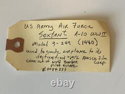 WWII Vintage U. S. Army Air Forces A-10AF 44-10893 Model F-245 Sextant by Ansco