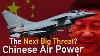 Why The Us Military Worries About Chinese Air Power