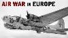 Ww2 Air War In Europe Us Army Air Forces Documentary 1943