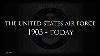 L’armée De L’air Des États-unis 1903 Aujourd’hui Une Histoire De Héros