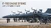 Les États-unis Déploient Des Dizaines De F-15e Strike Eagle Pour Des Opérations Aériennes Au Moyen-orient.