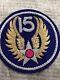 Post Ww2 Us Army 15th Air Force Bullion Patch Japonais Fait Excellente Cond