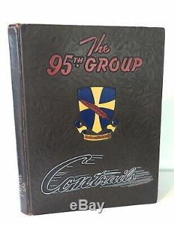 Scarce Unité Groupe Seconde Guerre Mondiale 95e Bombe Livre 1945 Contrails Army Air Force Militaire